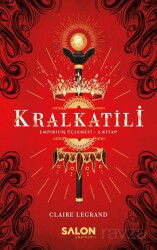 Kralkatili / Empirium Üçlemesi 2. Kitap - Salon Yayınları