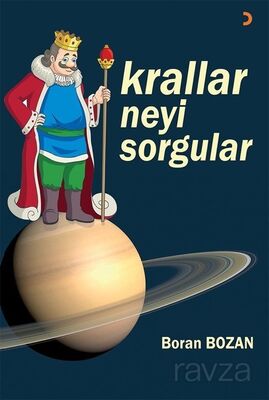 Krallar Neyi Sorgular - 1