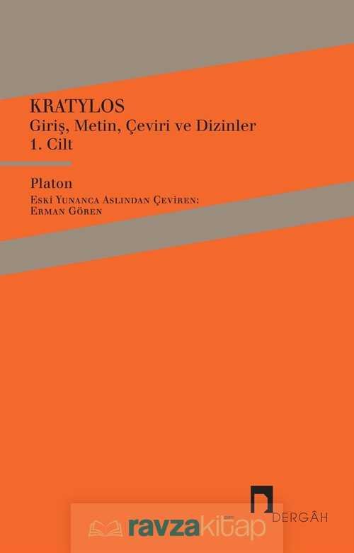 Kratylos - Platon Giriş, Metin, Çeviri ve Dizinler 1. Cilt - 1