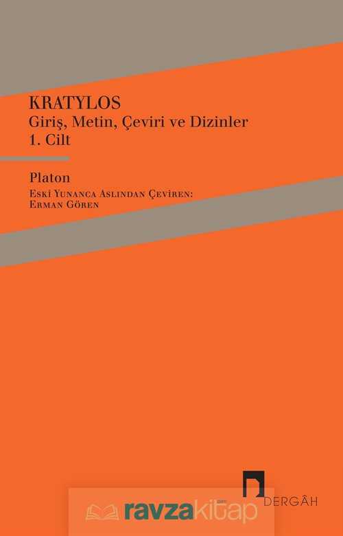 Kratylos - Platon Giriş, Metin, Çeviri ve Dizinler 1. Cilt - 1