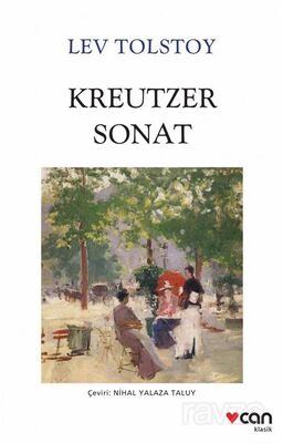 Kreutzer Sonat (Beyaz Kapak) - 1