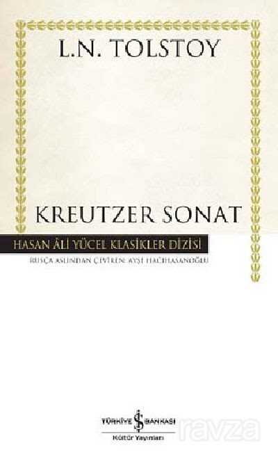 Kreutzer Sonat (Ciltli) - 1