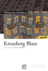 Kreuzberg Blues - İletişim Yayınları