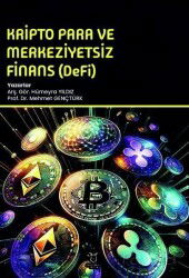 Kripto Para ve Merkeziyetsiz Finans (DeFi) - Akademisyen Kitabevi