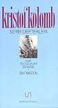 Kristof Kolomb-Seyir Defterleri - Çekirdek Yayınları