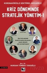 Kriz Döneminde Stratejik Yönetim 1 - Çınaraltı Yayın Dağıtım