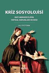 Kriz Sosyolojisi - Kadim Yayınları