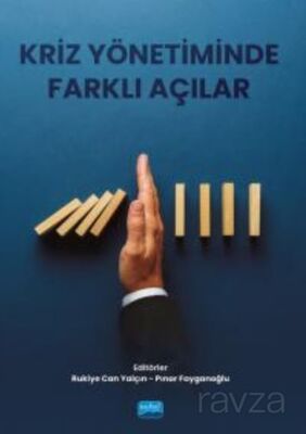 Kriz Yönetiminde Farklı Açılar - 1