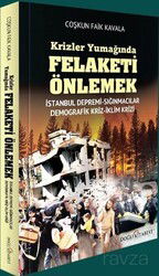 Krizler Yumağında Felaketi Önlemek - Doğu Kitabevi