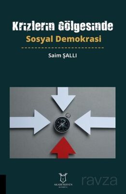 Krizlerin Go¨lgesinde Sosyal Demokrasi - 1