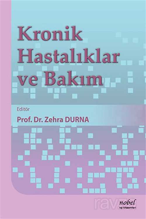 Kronik Hastalıklar ve Bakım - 1