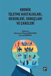 Kronik İşletme Hastalıkları, Nedenleri, Sonuçları ve Çareleri - Gazi Kitabevi