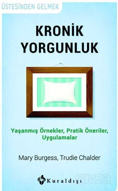 Kronik Yorgunluk - 1