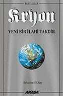 Kryon: Yeni Bir İlahi Takdir / 8. Kitap - Akaşa Yayınları