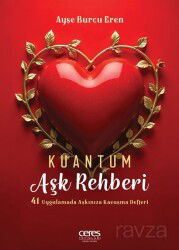 Kuantum Aşk Rehberi - Ceres Yayınları