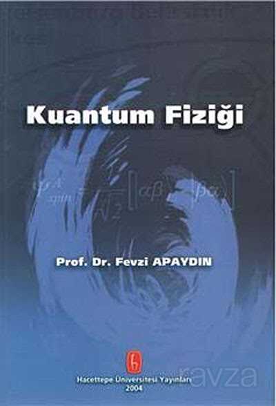 Kuantum Fiziği - 1