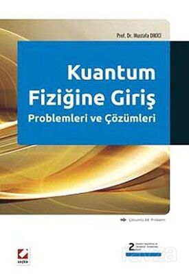 Kuantum Fiziğine Giriş Problemleri ve Çözümleri (Çözümlü 94 Problem) - 1