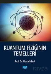 Kuantum Fiziğinin Temelleri - Nobel Yayın Dağıtım