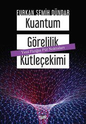 Kuantum Görelilik Kütlec¸ekimi - Say Yayınları