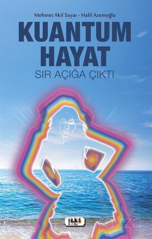 Kuantum Hayat - Tilki Kitap