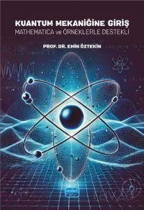 Kuantum Mekaniğine Giriş - 1