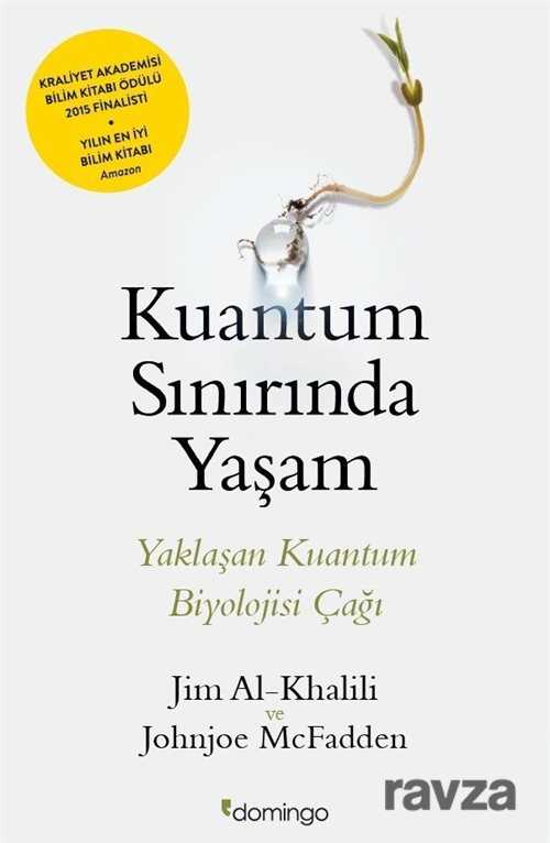 Kuantum Sınırında Yaşam - Domingo Yayınevi