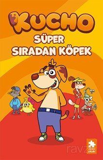 Kucho 1 / Süper Sıradan Köpek - 1