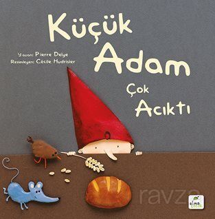 Küçük Adam Çok Acıktı - 1