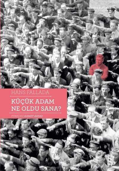 Küçük Adam Ne Oldu Sana? - Everest Yayınları