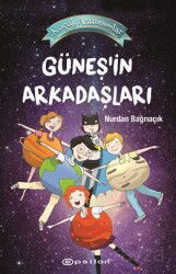 Küçük Astronomlar 3 / Güneş'in Arkadaşları (Karton Kapak) - Epsilon Yayınları