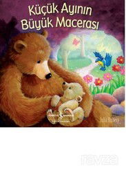 Küçük Ayının Büyük Macerası - İş Bankası Yayınları
