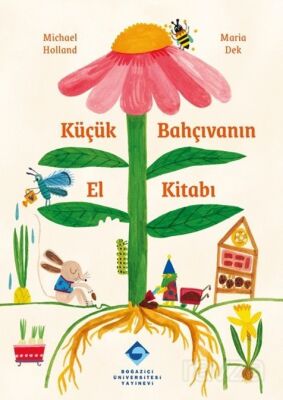 Küçük Bahçıvanın El Kitabı - 1