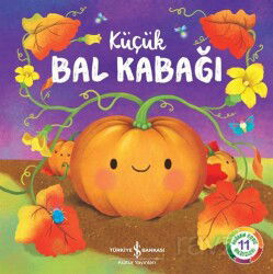 Küçük Bal Kabağı - İş Bankası Yayınları