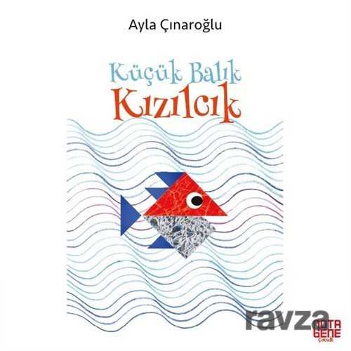 Küçük Balık Kızılcık - Notabene Yayınları