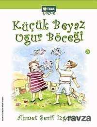 Küçük Beyaz Uğur Böceği - Elma Yayınevi