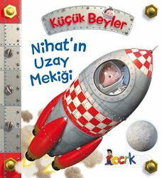 Küçük Beyler / Nihat'ın Uzay Mekiği - Bıcırık Çocuk