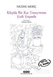 Küçük Bir Kız Tanıyorum Yedi Yaşında - Yapı Kredi Yayınları