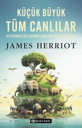 Küçük Büyük Tüm Canlılar - Epsilon Yayınları