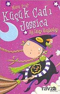 Küçük Cadı Jessica-7 Ay Işığı Haylazlığı - Büyülü Fener