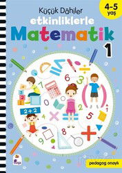 Küçük Dahiler - Etkinliklerle Matematik 1. Kitap (4-5 Yaş ) - İndigo Çocuk