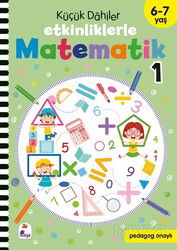 Küçük Dahiler - Etkinliklerle Matematik 1. Kitap (6-7 Yaş ) - İndigo Çocuk
