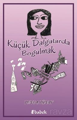 Küçük Dalgalarda Boğulmak - 1