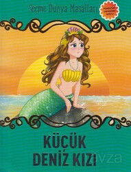 Küçük Deniz Kızı / Seçme Dünya Masalları - Parıltı Yayıncılık