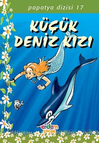 Küçük Deniz Kızı/Papatya Dizisi 17 - 1