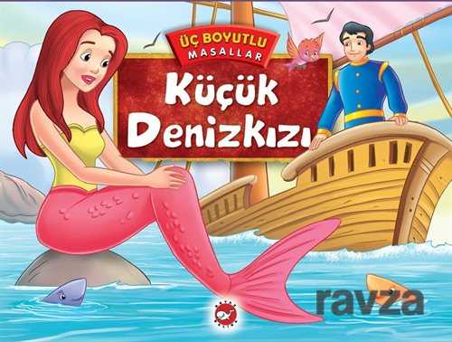 Küçük Denizkızı / Üç Boyutlu Masallar - Beyaz Balina Yayınları