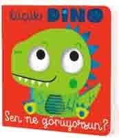 Küçük Dino Sen Ne Görüyorsun? - İndigo Çocuk
