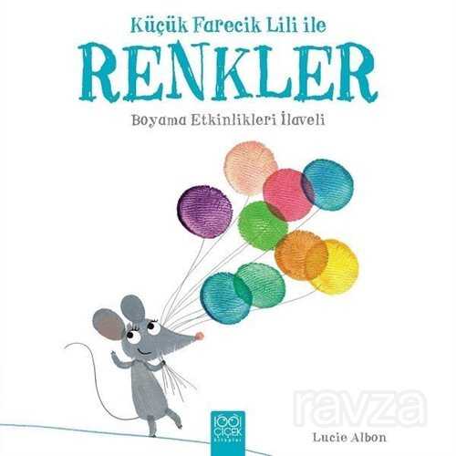 Küçük Farecik Lili ile Renkler - 1