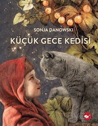 Küçük Gece Kedisi - Beyaz Balina Yayınları