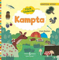Küçük Gözlemciler / Kampta - İş Bankası Yayınları