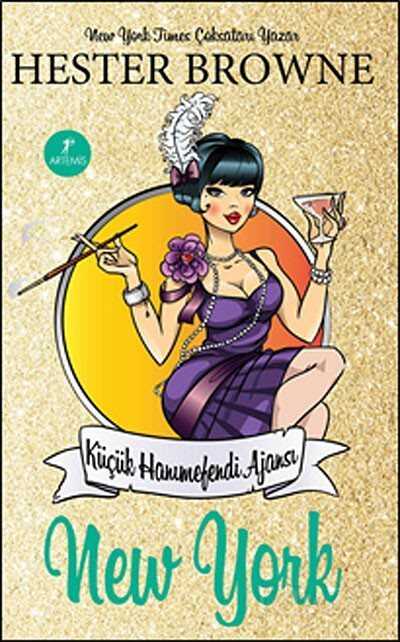 Küçük Hanımefendi Ajansı - New York - Artemis Yayınları